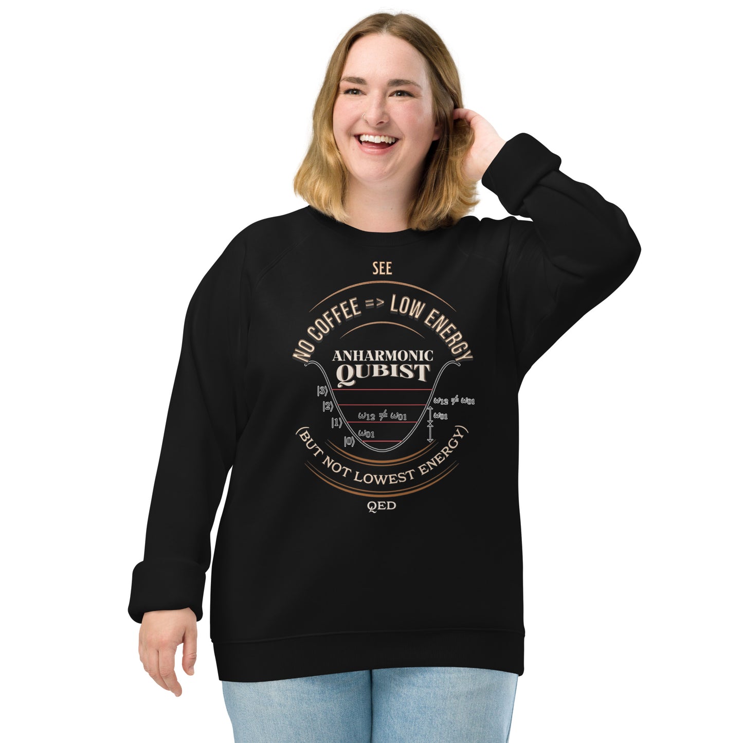 Unisex organic raglan sweatshirt - Anharmonic Oscillations Of A Lightly Caffeinated Qubist