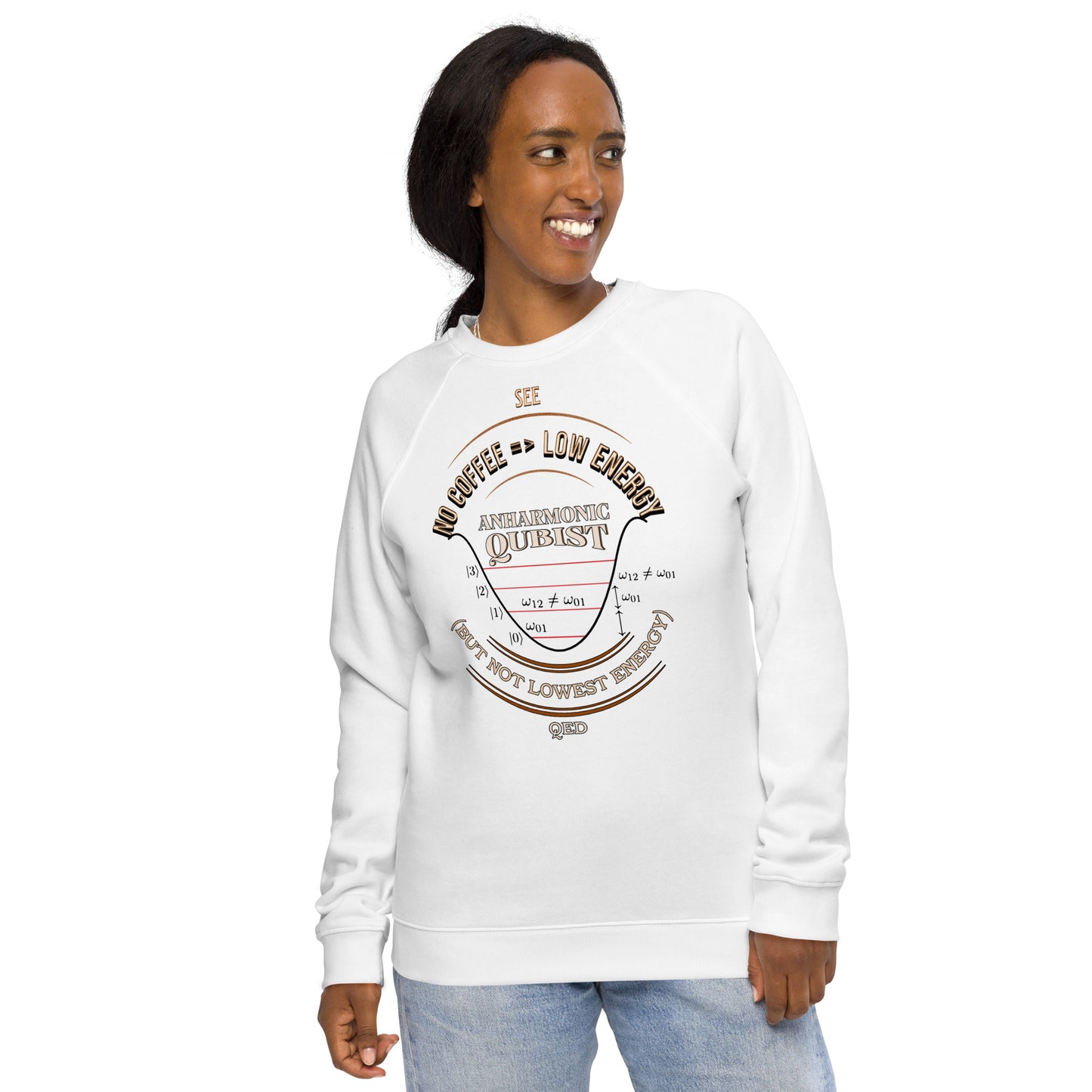 Unisex organic raglan sweatshirt - Anharmonic Oscillations Of A Lightly Caffeinated Qubist